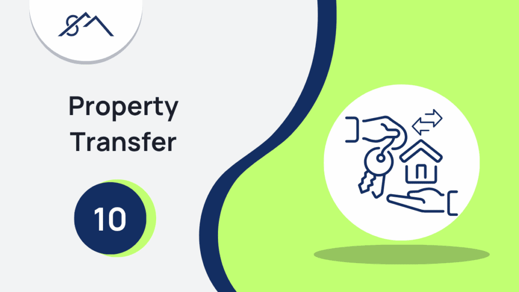 Branded graphic for Step 10: Property Transfer, showing an icon of property keys handover, part of a guide to selling property in the East Rand with Sibusiso Mogasoa's branding.